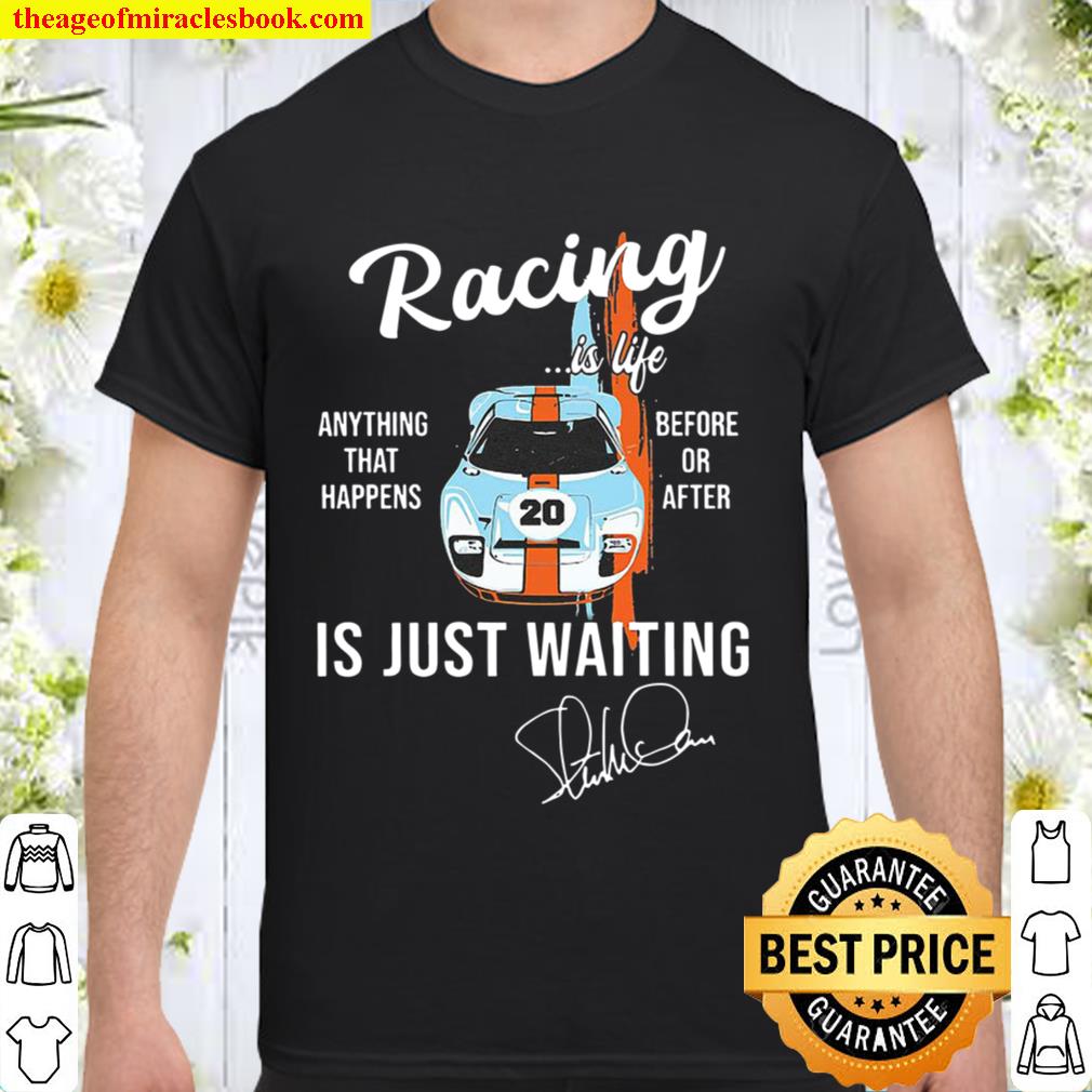Car Racing Is Life Anything That Happens Before Or After Is Just Waiting hot Shirt, Hoodie, Long Sleeved, SweatShirt Car Racing Is Life Anything That Happens Before Or After Is Just Waiting hot Shirt, Hoodie, Long Sleeved, SweatShirt