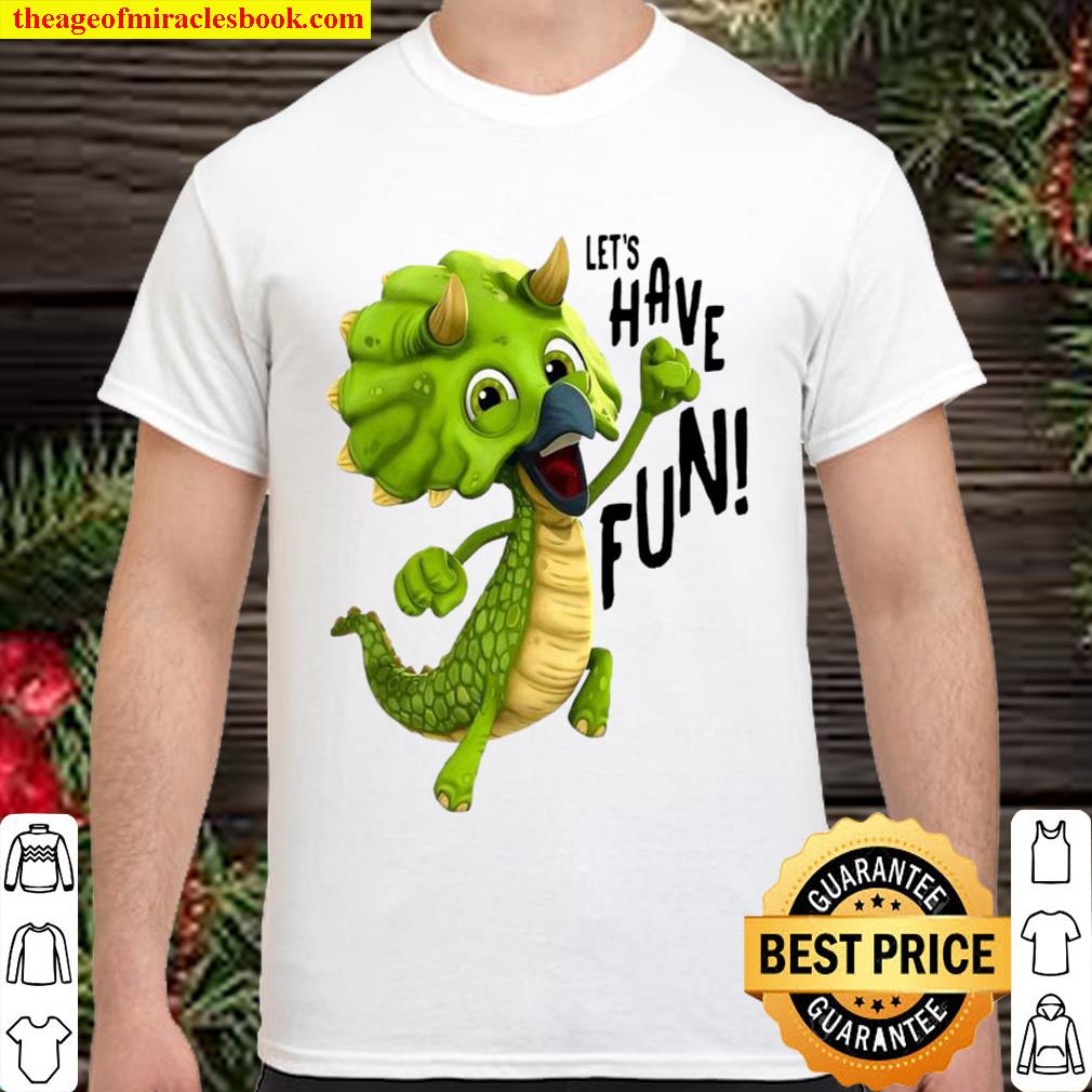 Gigantosaurus Tiny Let’s Have Fun new Shirt, Hoodie, Long Sleeved, SweatShirt