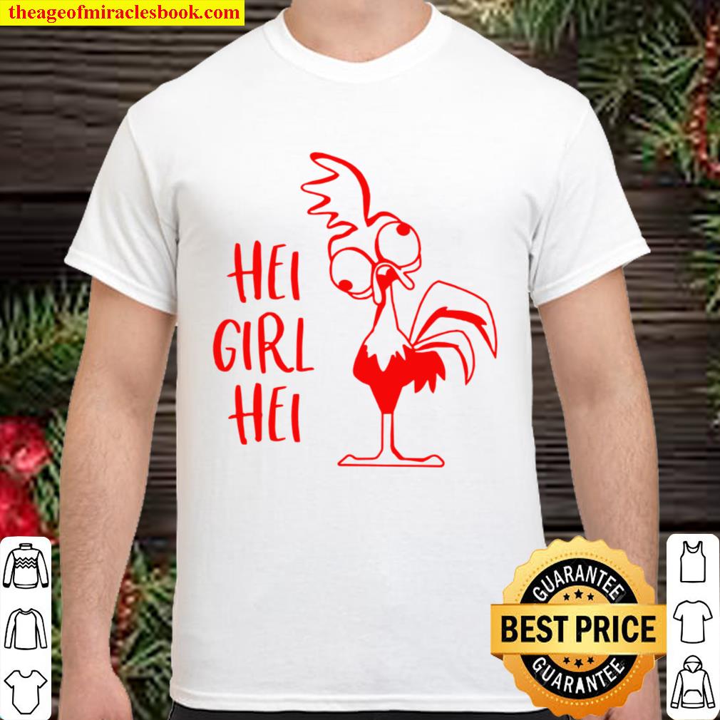 Hei Girl Hei limited Shirt, Hoodie, Long Sleeved, SweatShirt