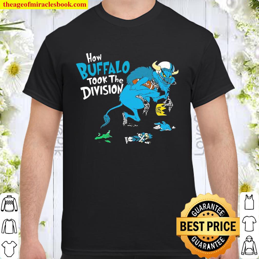 How Buffalo Took The Division new Shirt, Hoodie, Long Sleeved, SweatShirt