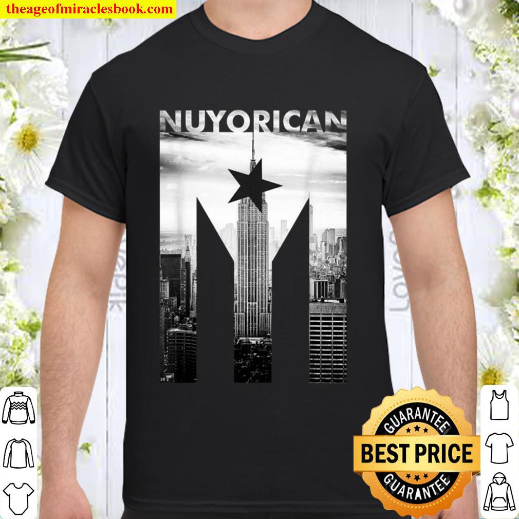 Nuyorican Flag Of Puerto Rico Print 2020 Shirt, Hoodie, Long Sleeved, SweatShirt