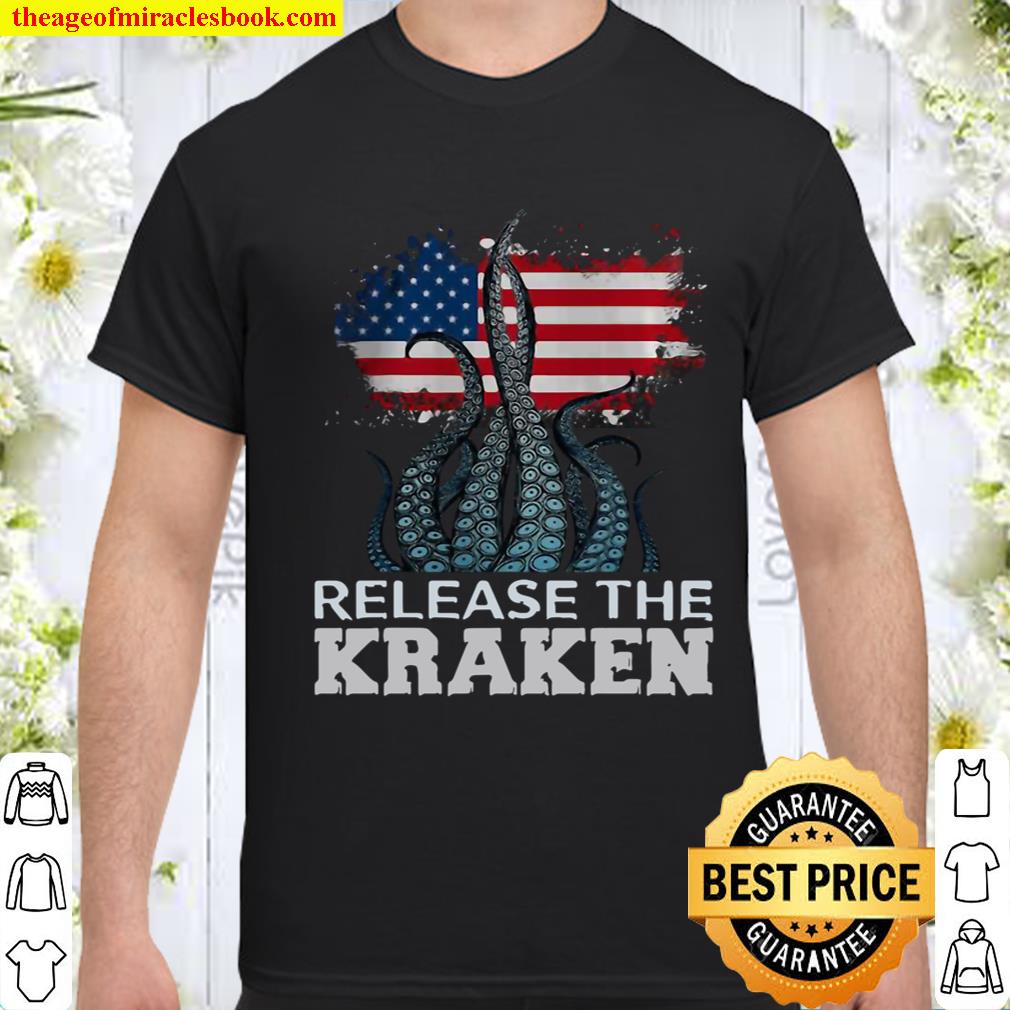 Release The Kraken American Edition New Shirt