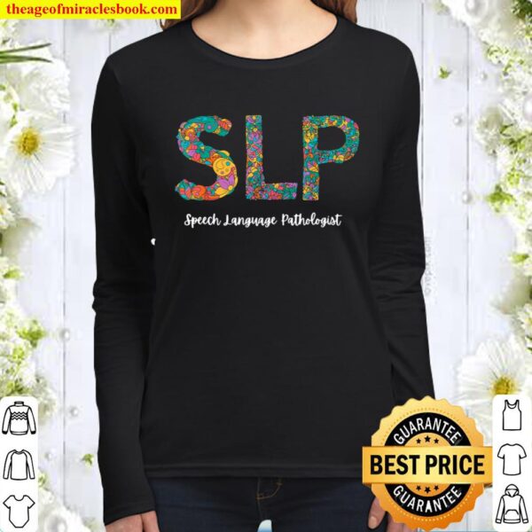 SLP Speech Language Pathologist Women Long Sleeved