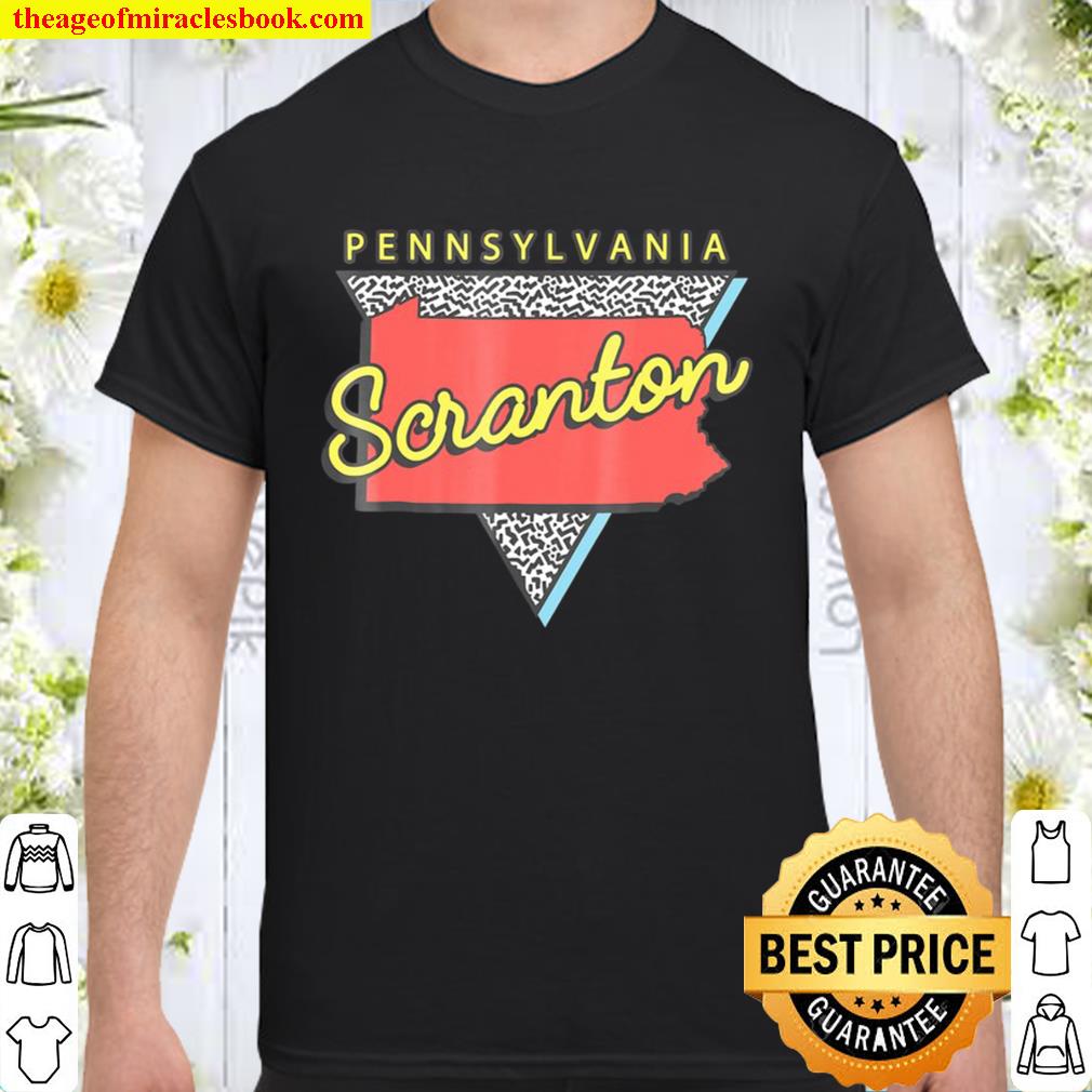 Scranton Pennsylvania Pa Souvenirs Retro limited Shirt, Hoodie, Long Sleeved, SweatShirt