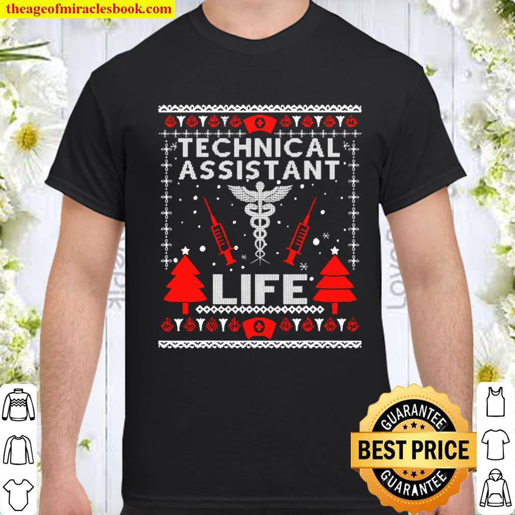Teaching Assistant Life Cute Gift Ugly Christmas Medical Shirt