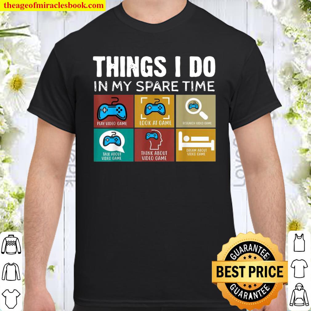 Things I Do In My Spare Time vintage video games hot Shirt, Hoodie, Long Sleeved, SweatShirt Things I Do In My Spare Time vintage video games hot Shirt, Hoodie, Long Sleeved, SweatShirt