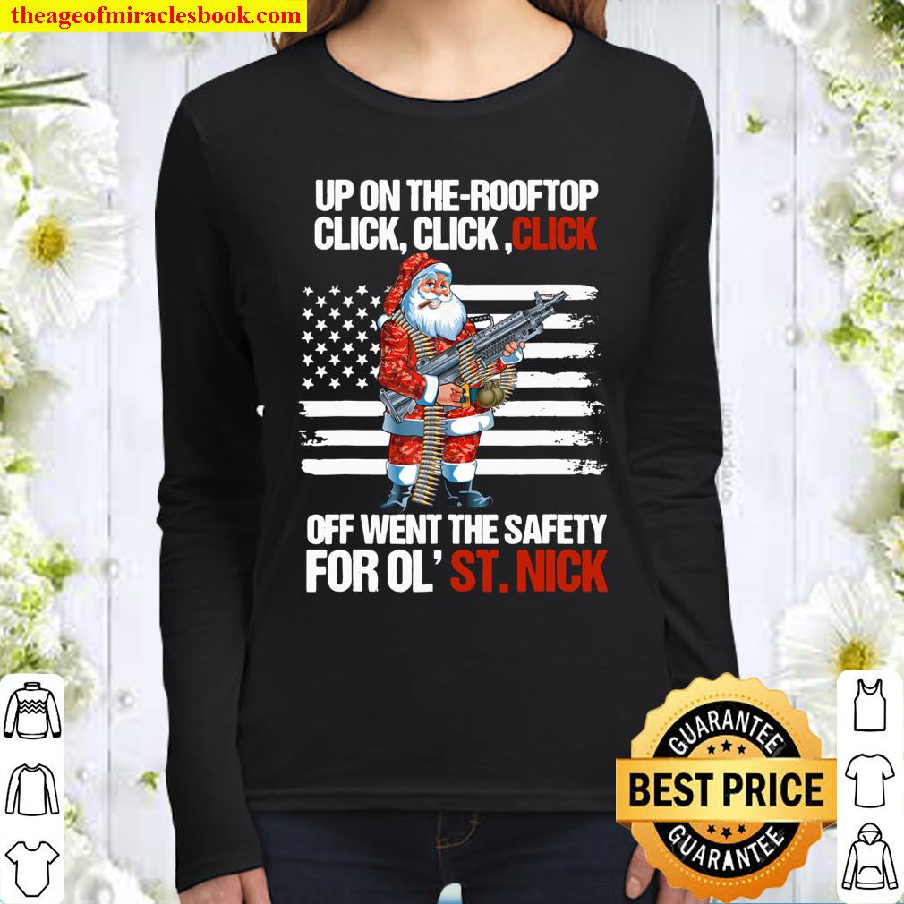 Up On The-Rooftop Click Click Click Off Went The Safety Women Long Sleeved