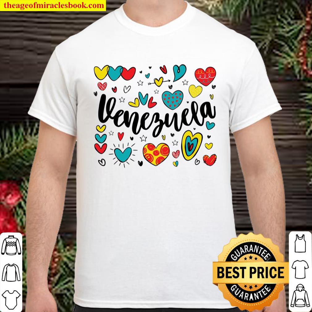 Venezuela Love Forever Shirt, hoodie, tank top, sweater Venezuela Love Forever Shirt, hoodie, tank top, sweater
