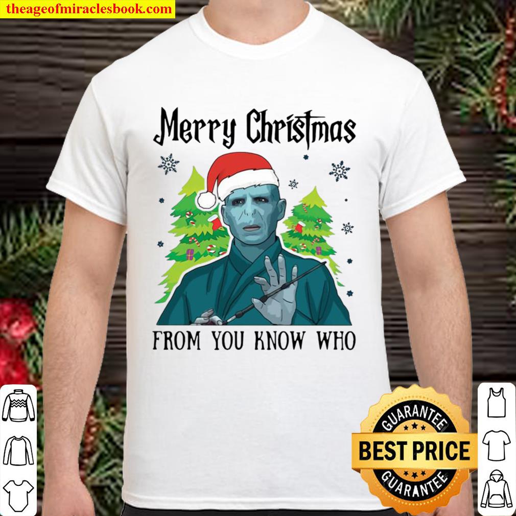 Voldemort Merry Christmas From You Know Who hot Shirt, Hoodie, Long Sleeved, SweatShirt