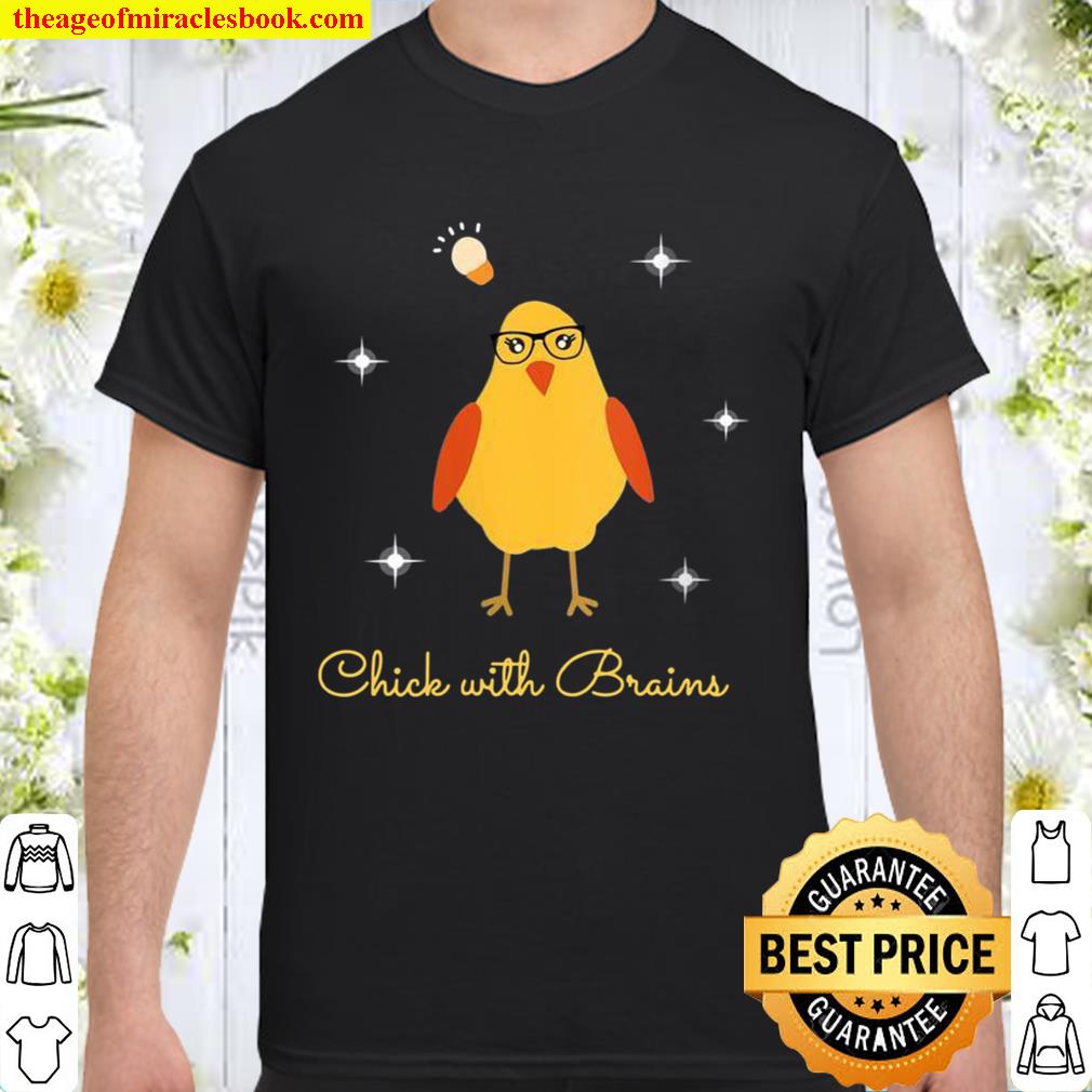 Womens Chick With Brains Intelligent Smart Cute Girls hot Shirt, Hoodie, Long Sleeved, SweatShirt