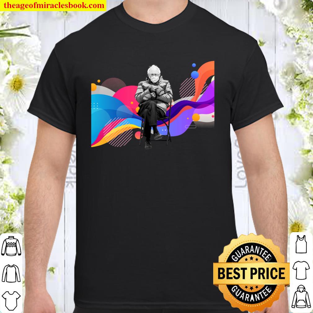 Bernie Sanders Inauguration 2021 Shirt, Hoodie, Long Sleeved, SweatShirt Bernie Sanders Inauguration 2021 Shirt, Hoodie, Long Sleeved, SweatShirt