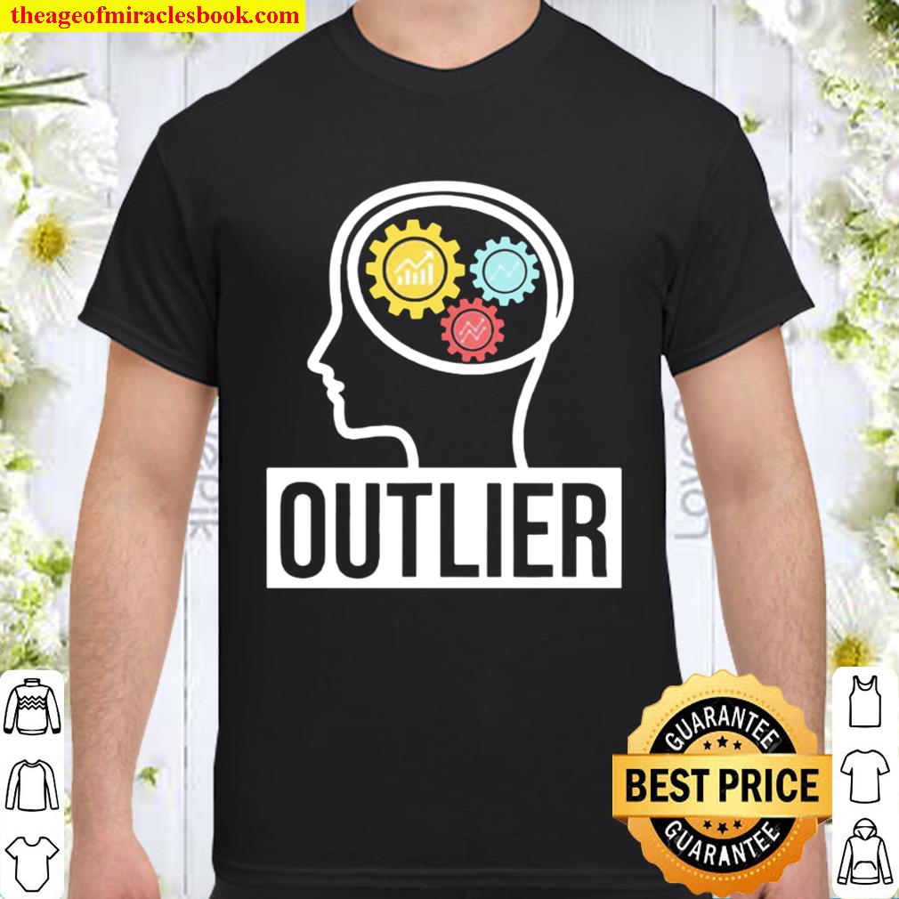 Data Science Data Nerd Analyst Outlier hot Shirt, Hoodie, Long Sleeved, SweatShirt