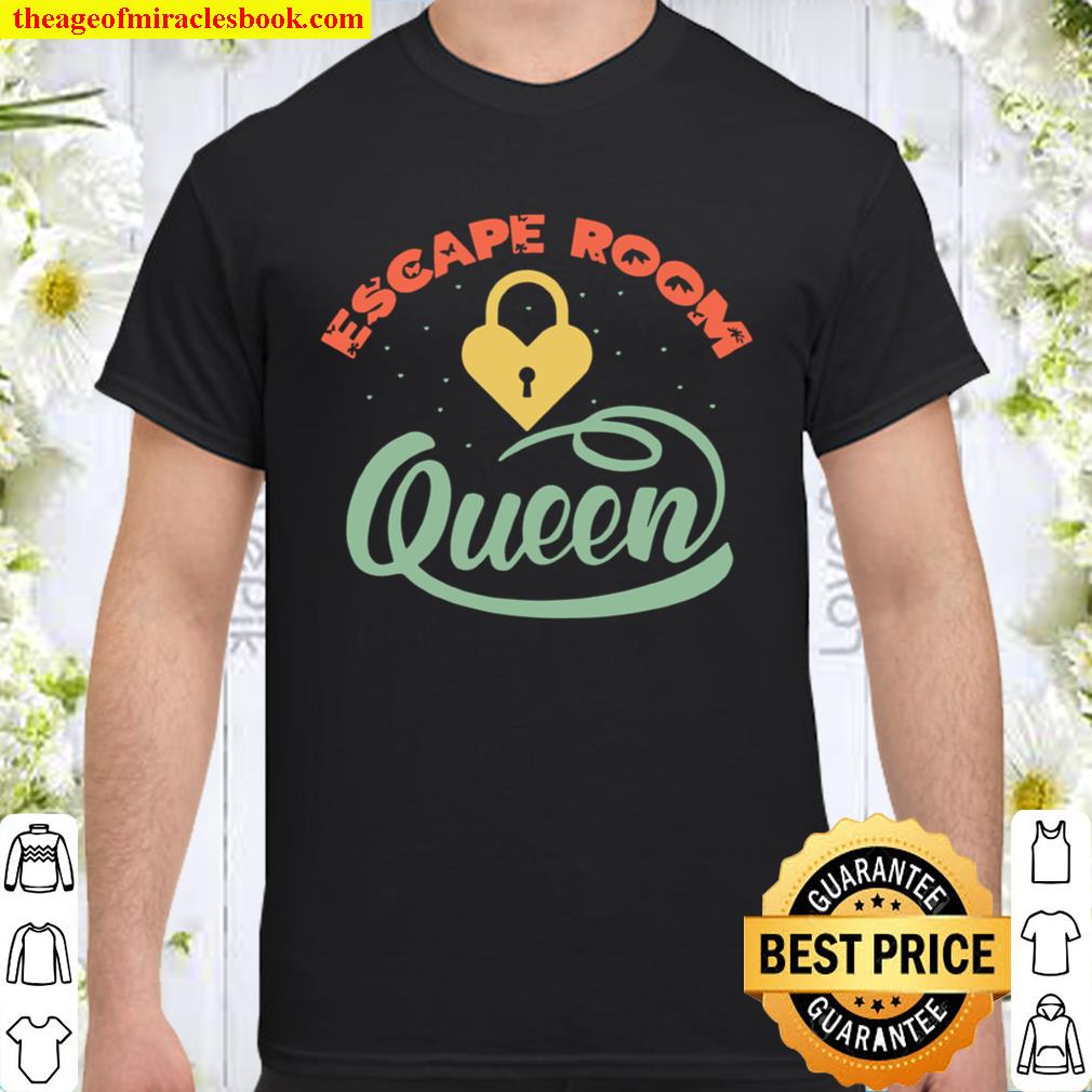Escape Room Queen limited Shirt, Hoodie, Long Sleeved, SweatShirt