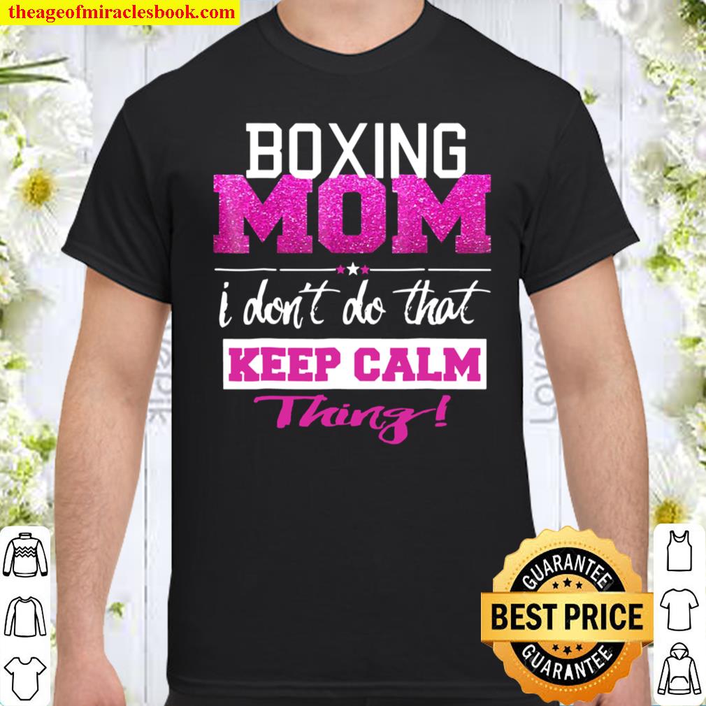 Funny Boxing Mom Best Mother shirt, hoodie, tank top, sweater