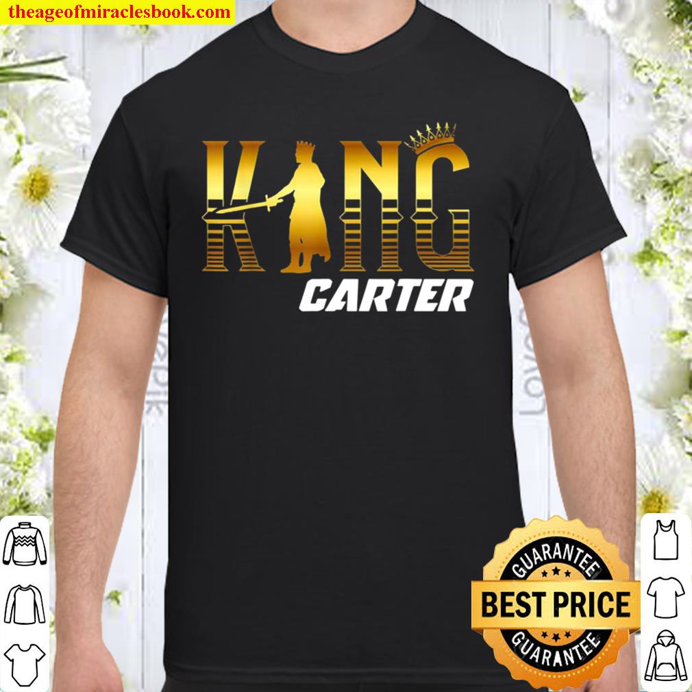 King Carter Shirt Carter limited Shirt, Hoodie, Long Sleeved, SweatShirt