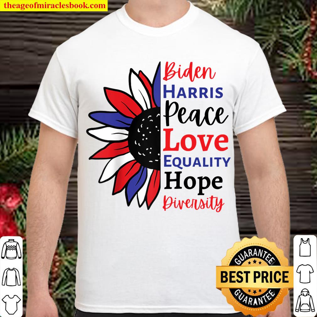 Love Peace Diversity Equality Hope Biden Harris Joe Kamala Raglan Baseball Tee new Shirt, Hoodie, Long Sleeved, SweatShirt Love Peace Diversity Equality Hope Biden Harris Joe Kamala Raglan Baseball Tee new Shirt, Hoodie, Long Sleeved, SweatShirt