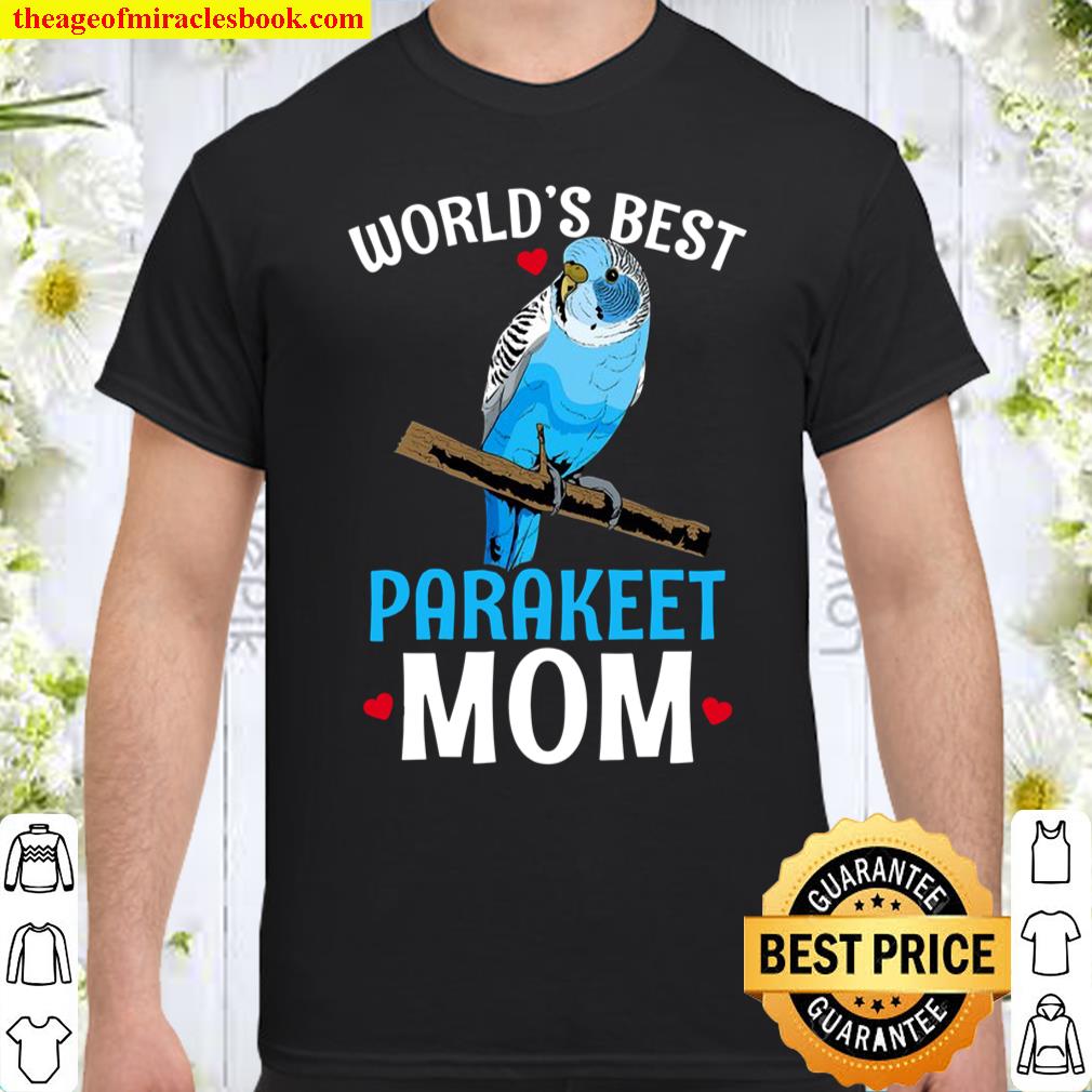 Parakeet Budgie limited Shirt, Hoodie, Long Sleeved, SweatShirt