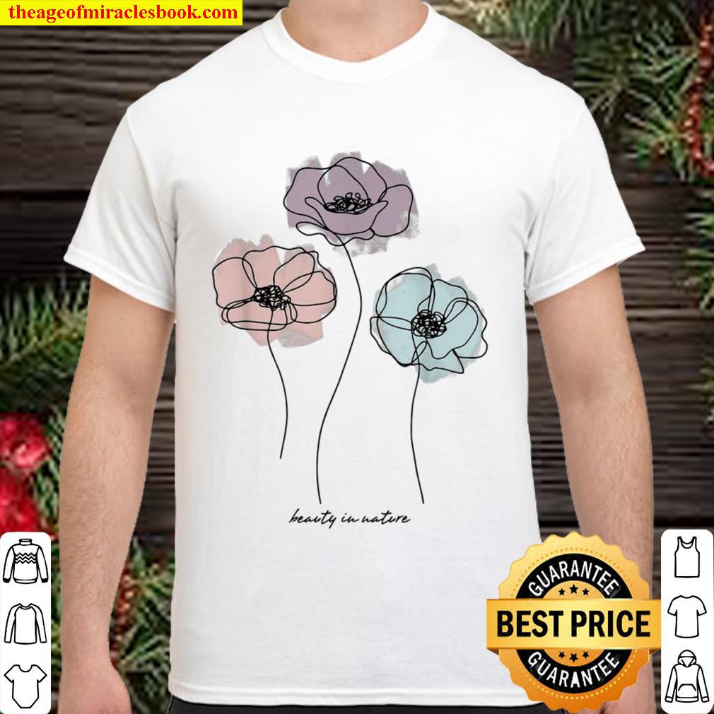 Trendy Beauty In Nature new Shirt, Hoodie, Long Sleeved, SweatShirt
