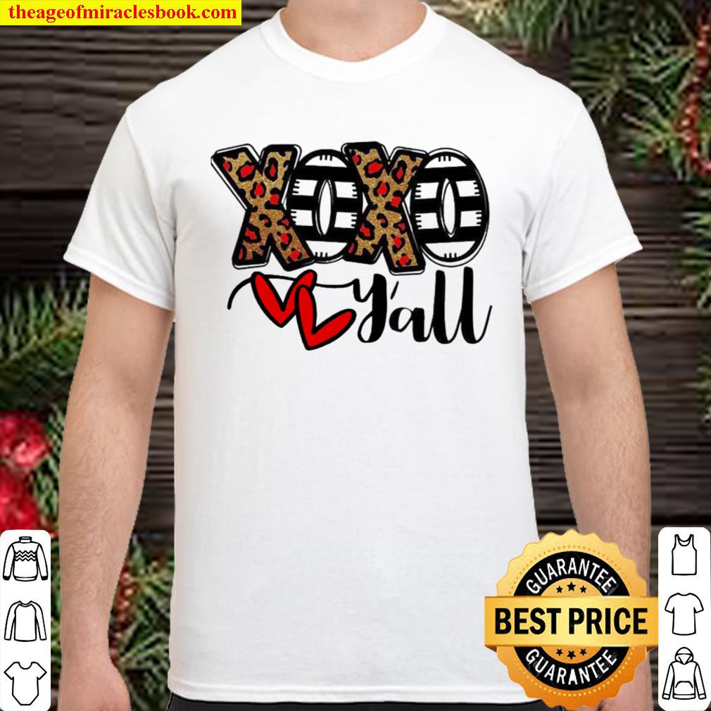 Xoxo y’all valentines day 2021 Shirt, Hoodie, Long Sleeved, SweatShirt