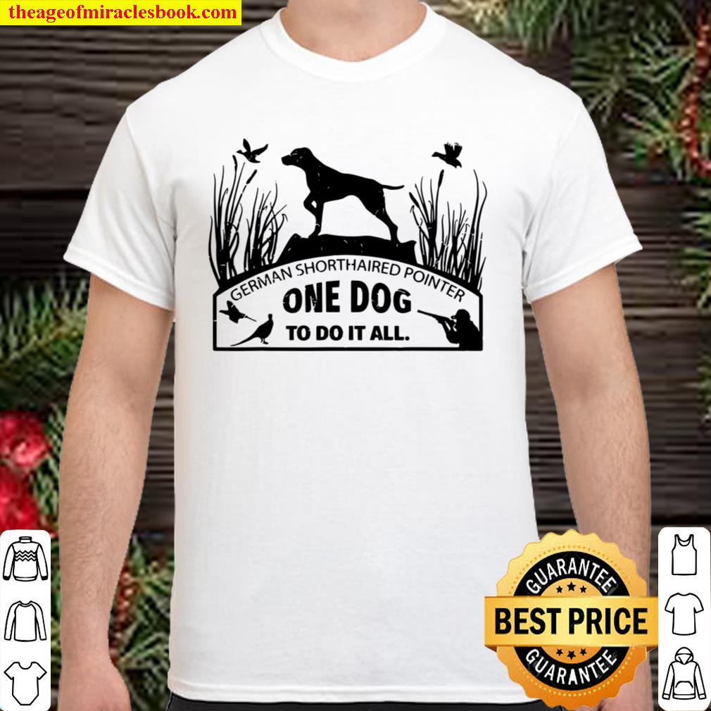 German Short Haired Pointer hot Shirt, Hoodie, Long Sleeved, SweatShirt