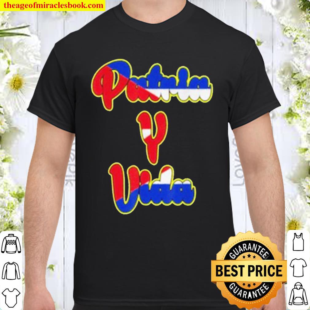 Patria Y Vida Cuba Flag Cuban Revolution Cubano hot Shirt, Hoodie, Long Sleeved, SweatShirt