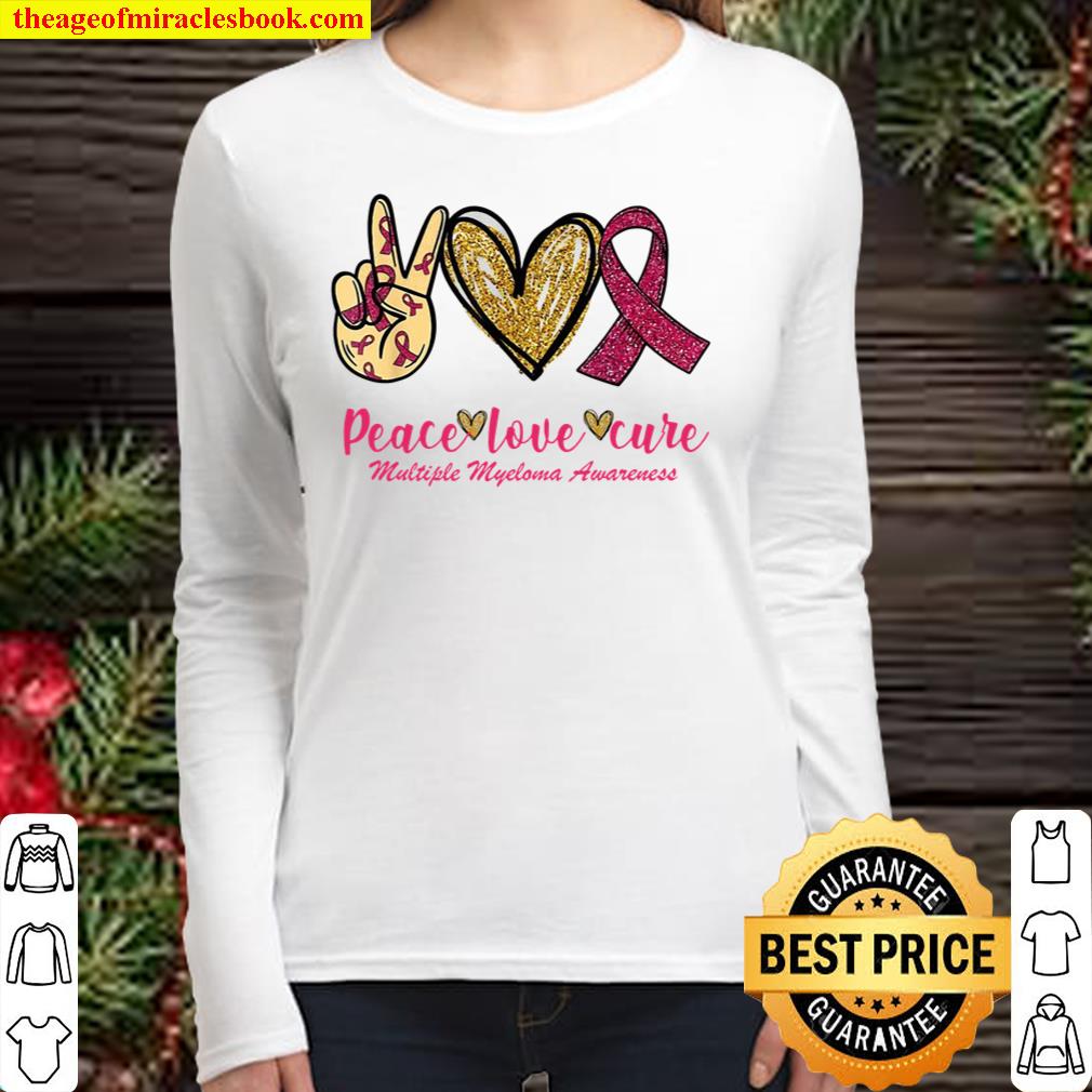 Peace Love Cure Ribbon Multiple Myeloma Awareness Gift Women Long Sleeved