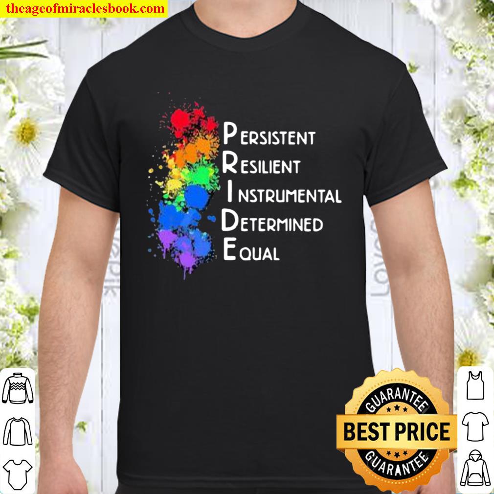Presistent Resilient Instrumental Determined Equal 2021 Shirt, Hoodie, Long Sleeved, SweatShirt