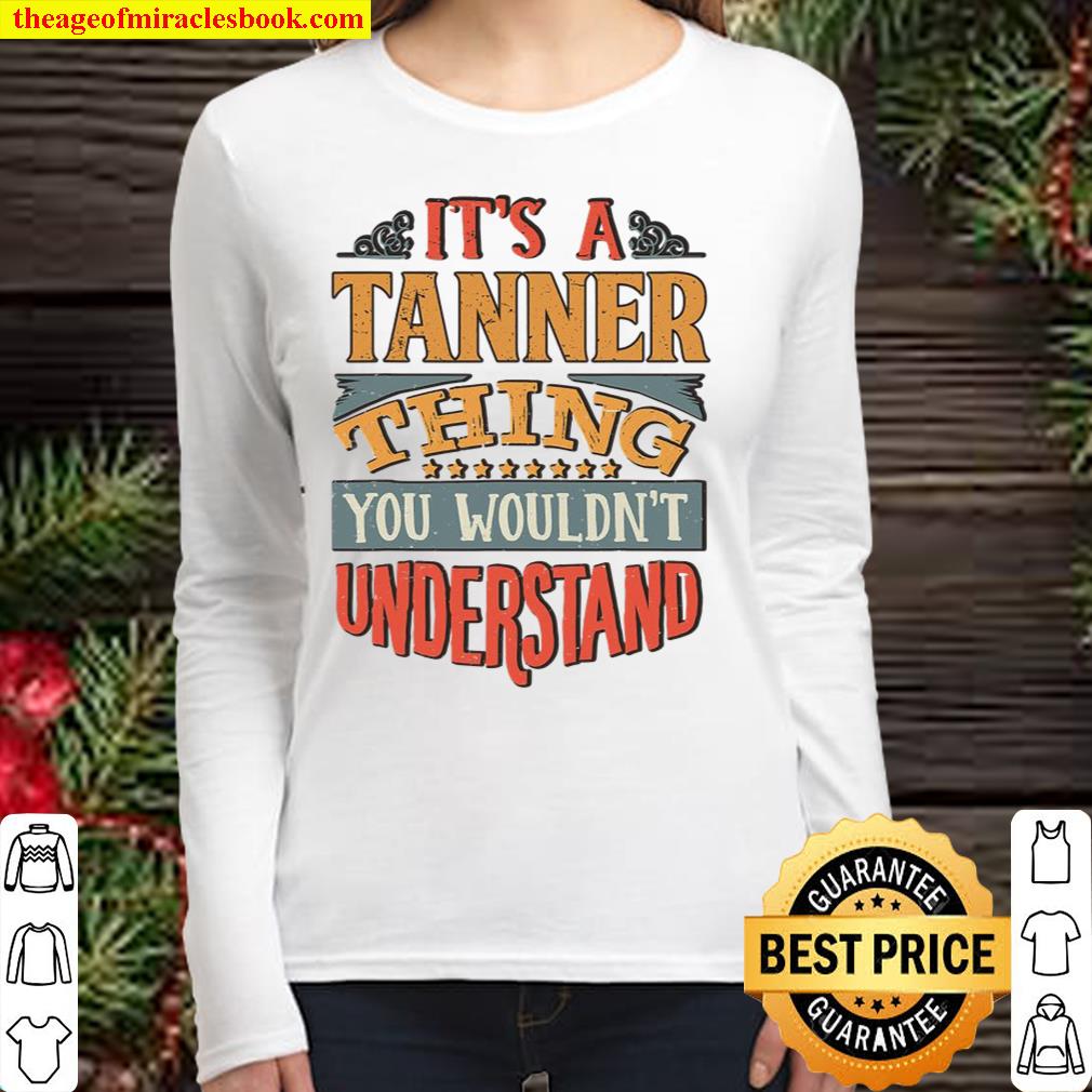 Tanner Name Women Long Sleeved