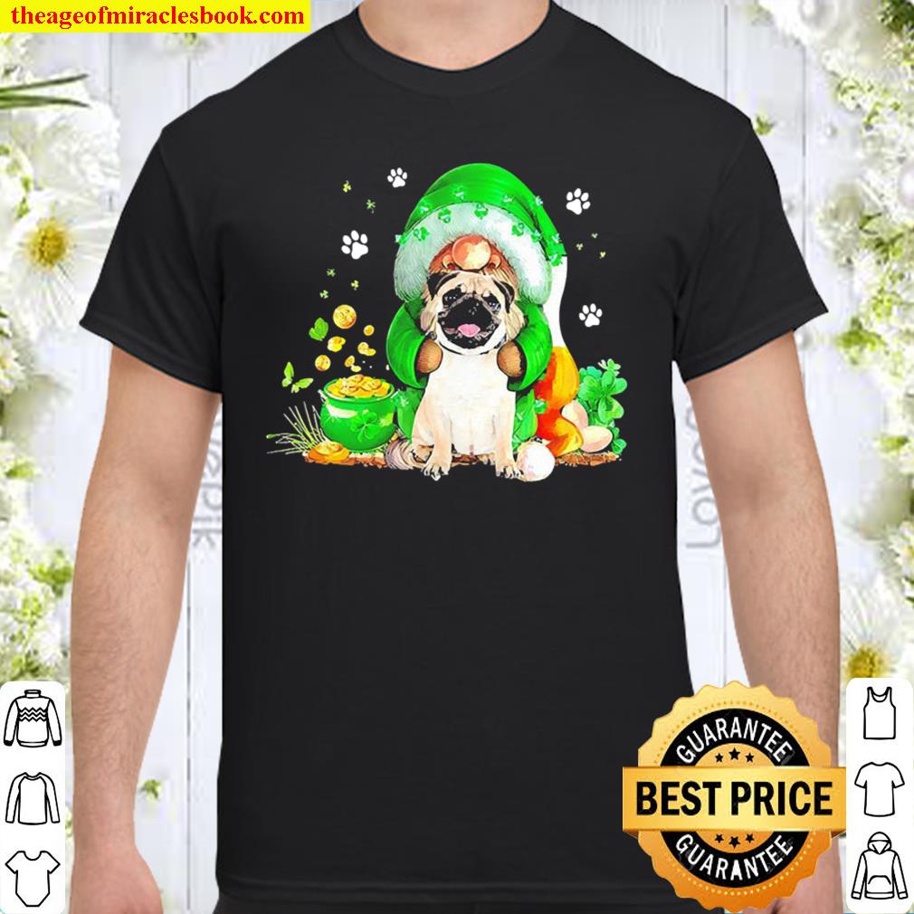 The Gnome hug Pug st patrick’s day shirt, hoodie, tank top, sweater