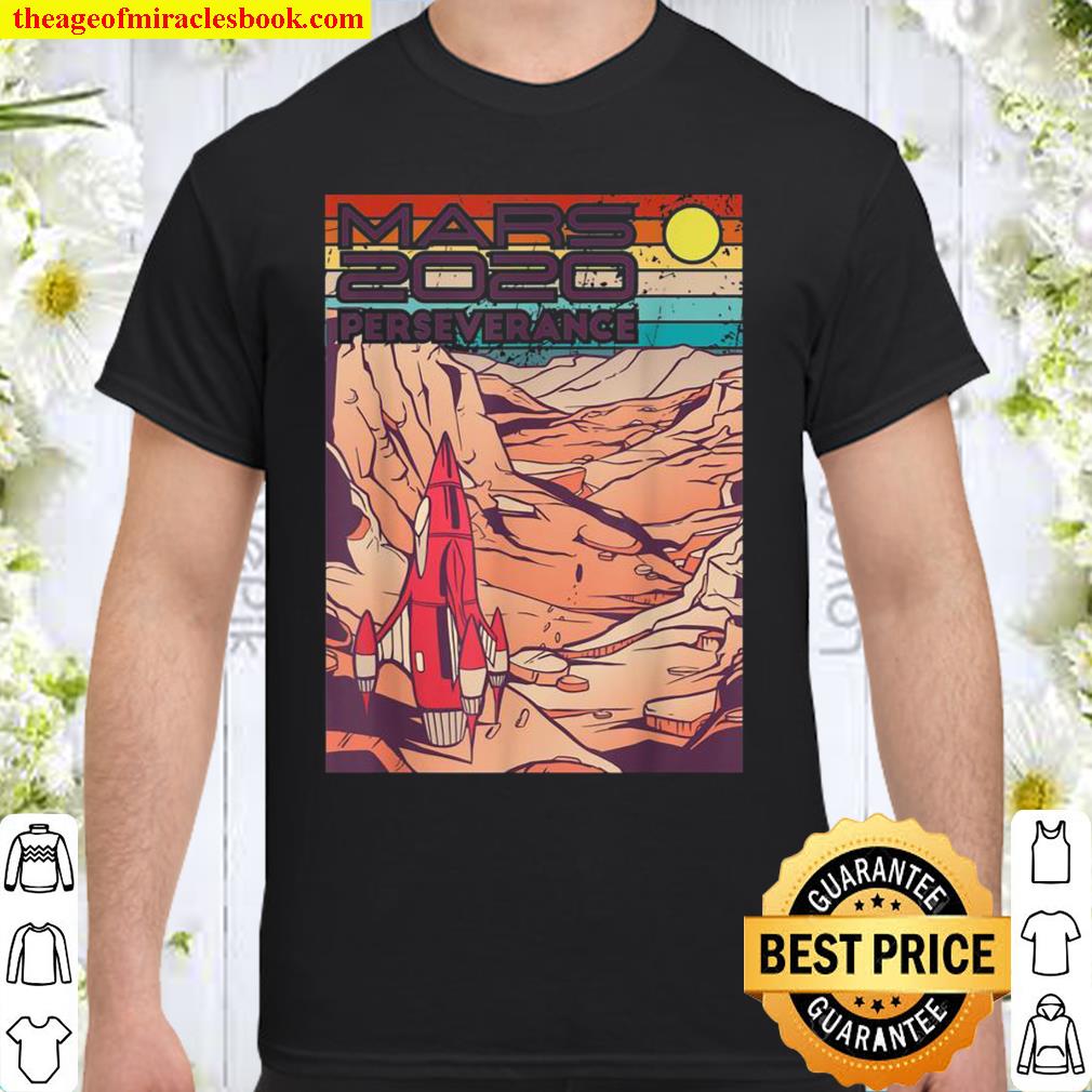 Vintage Perseverance Rover Mars 2020 landing february 2021 Shirt