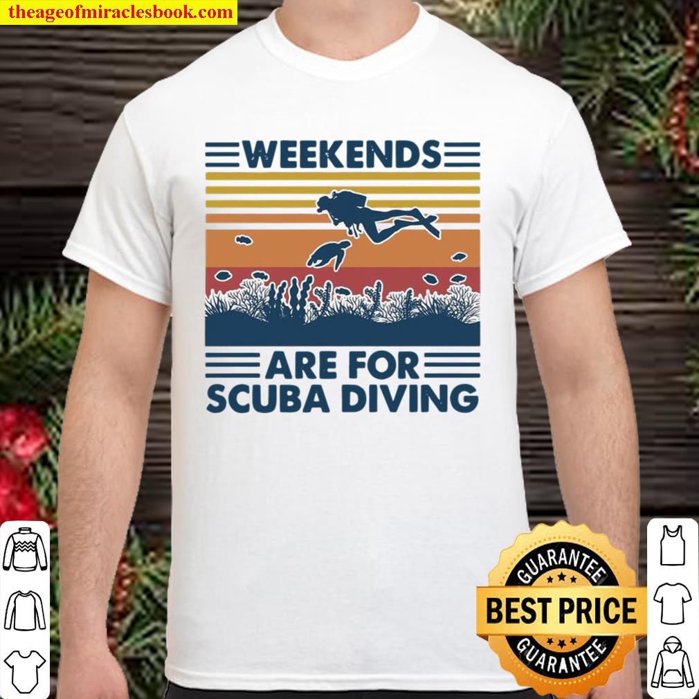 Weekends Are For Scuba Diving Vintage hot Shirt, Hoodie, Long Sleeved, SweatShirt