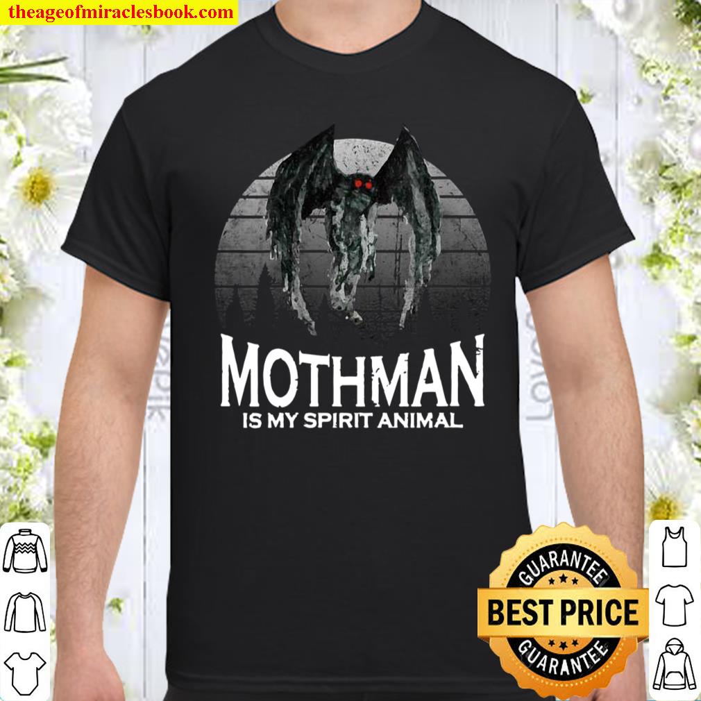 Womens Mothman Is My Spirit Animal Cryptid Monster shirt, hoodie, tank top, sweater