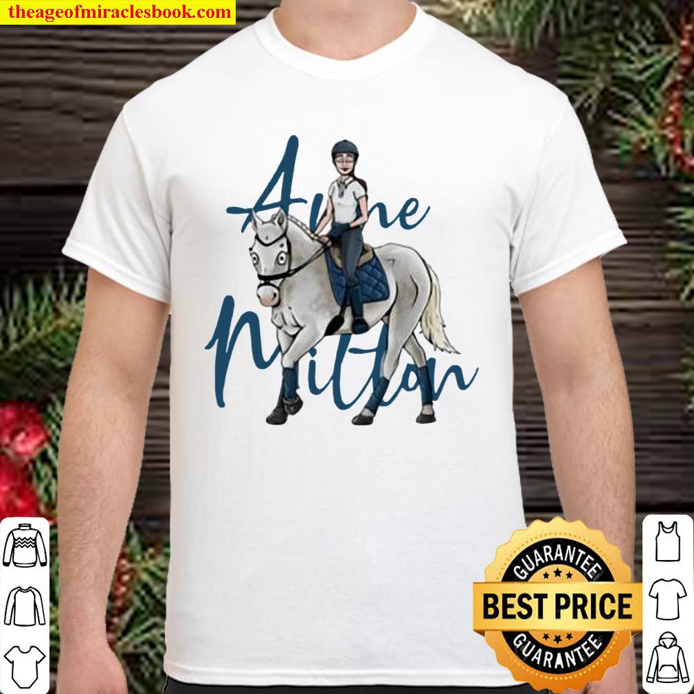 Anne milton merch shirt, hoodie, tank top, sweater