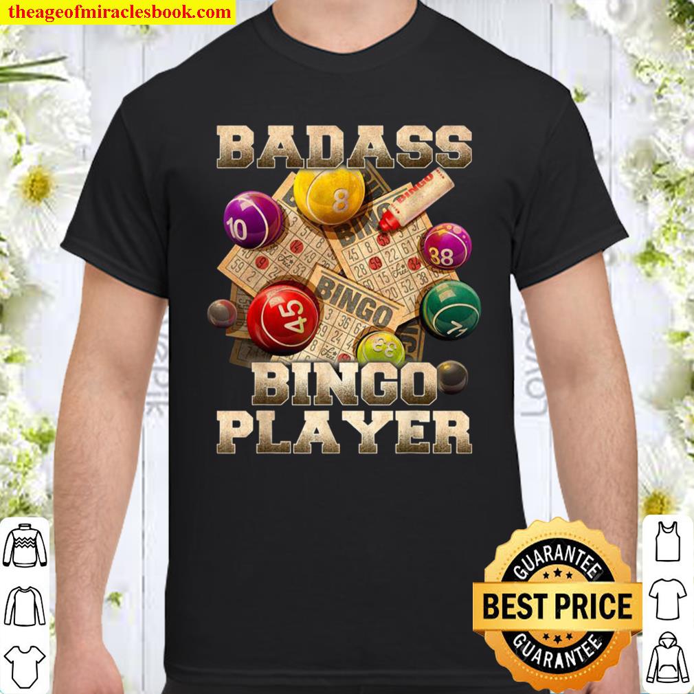 Badass Bingo Player Shirt, hoodie, tank top, sweater 