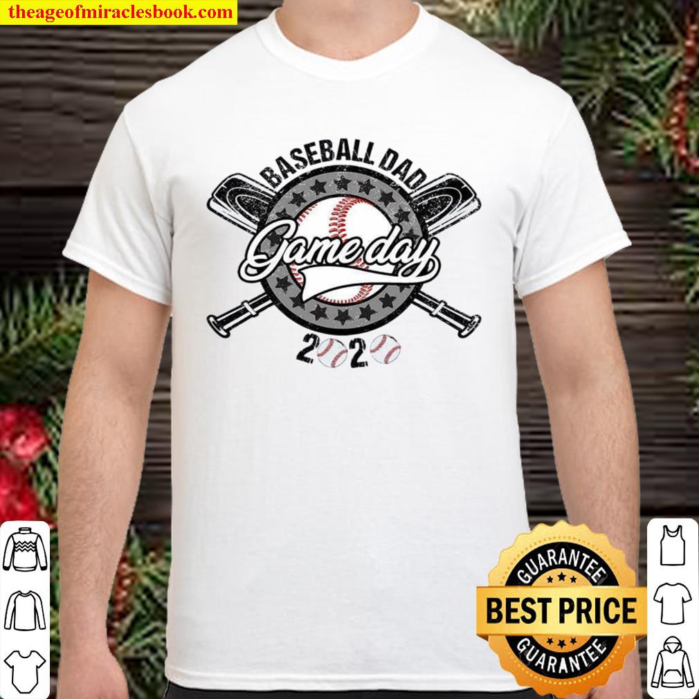 Baseball Dad Game Day 2020 limited Shirt, Hoodie, Long Sleeved, SweatShirt Baseball Dad Game Day 2020 limited Shirt, Hoodie, Long Sleeved, SweatShirt