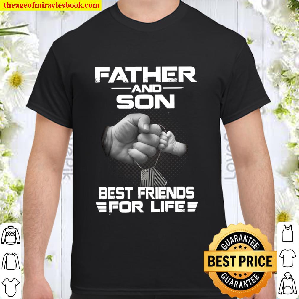 Father And Son Best Friends For Life limited Shirt, Hoodie, Long Sleeved, SweatShirt Father And Son Best Friends For Life limited Shirt, Hoodie, Long Sleeved, SweatShirt