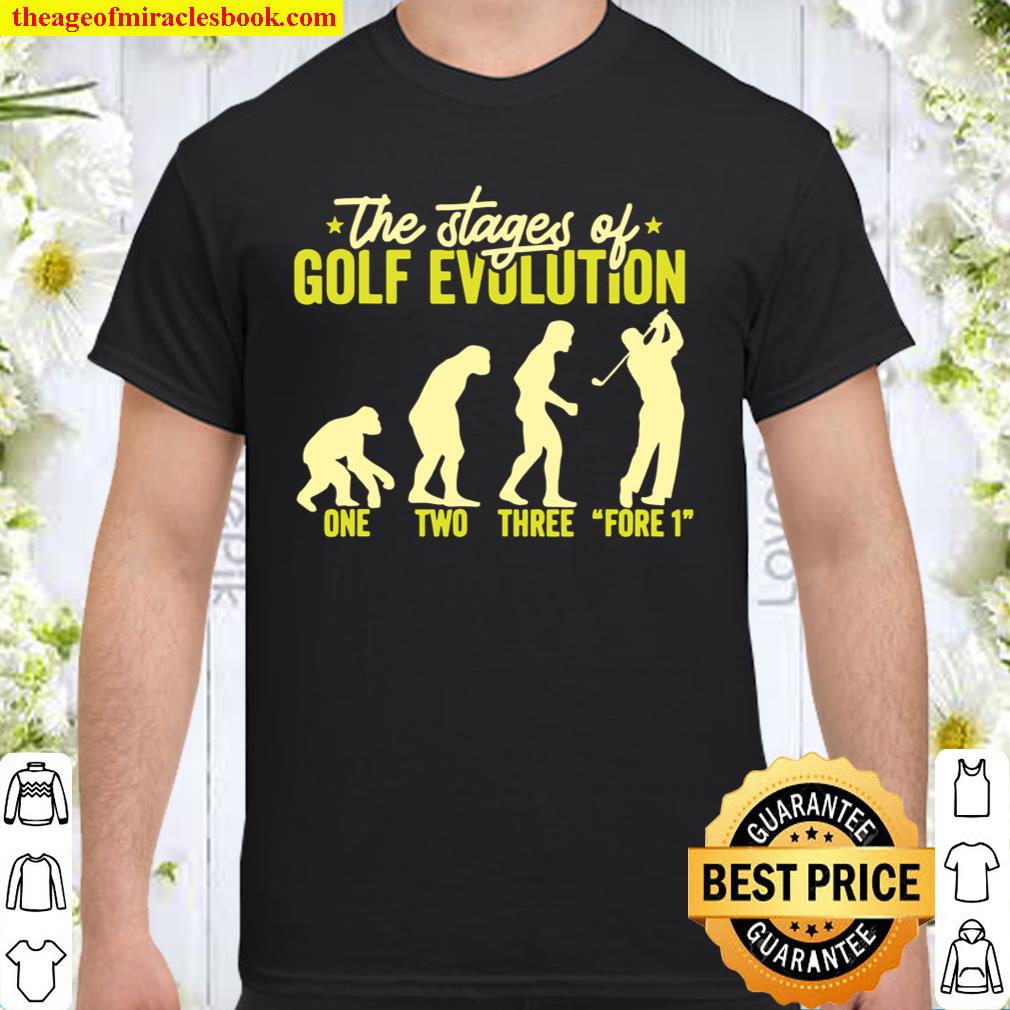 Golf Evolution Golfer Development Golfer Hole In One Shirt