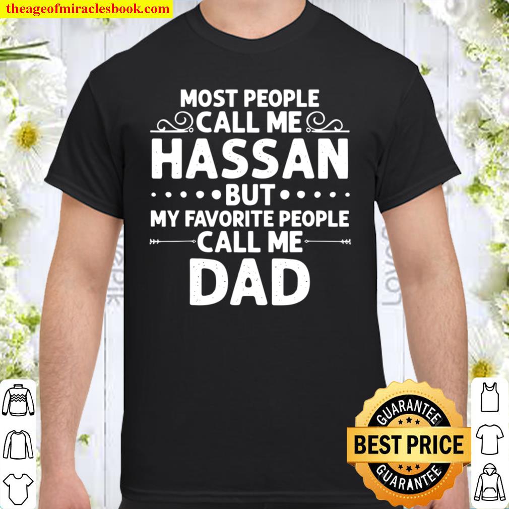 HASSAN Name Father’s Day Personalized Dad hot Shirt, Hoodie, Long Sleeved, SweatShirt