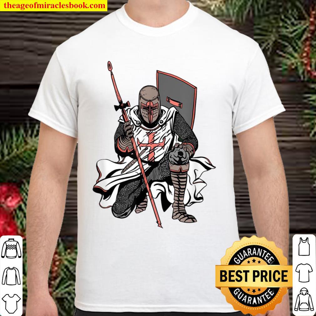 Incredible Crusader Knight Warrior Kneeling new Shirt, Hoodie, Long Sleeved, SweatShirt