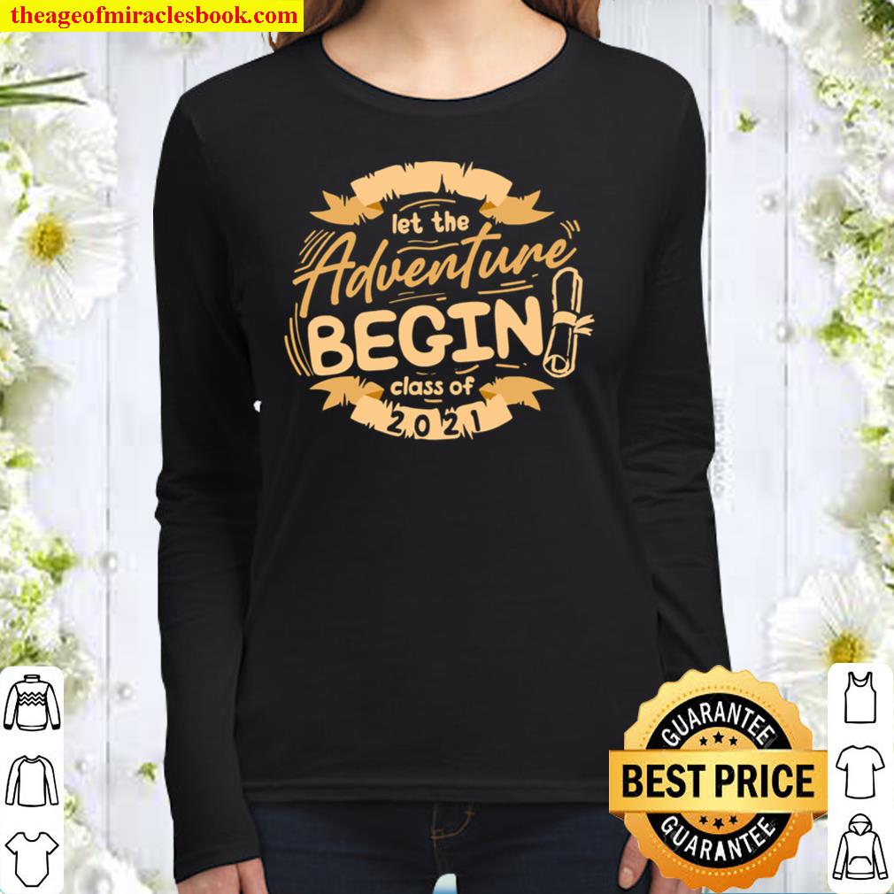 Let the Adventure Begin Graduation Women Long Sleeved