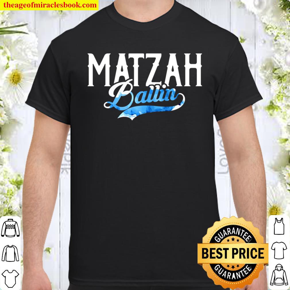 Matzah Ballin Passover Jewish Holiday Shirt, hoodie, tank top, sweater