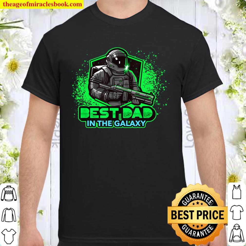 Men’s Best Dad in the Galaxy Dad 2021 Shirt, Hoodie, Long Sleeved, SweatShirt