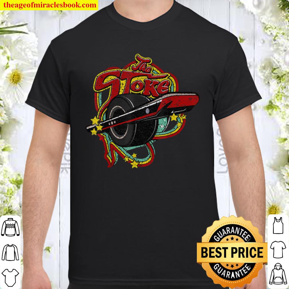 One Wheel Stoke Float Electric Skateboard Vintage Retro Shirt