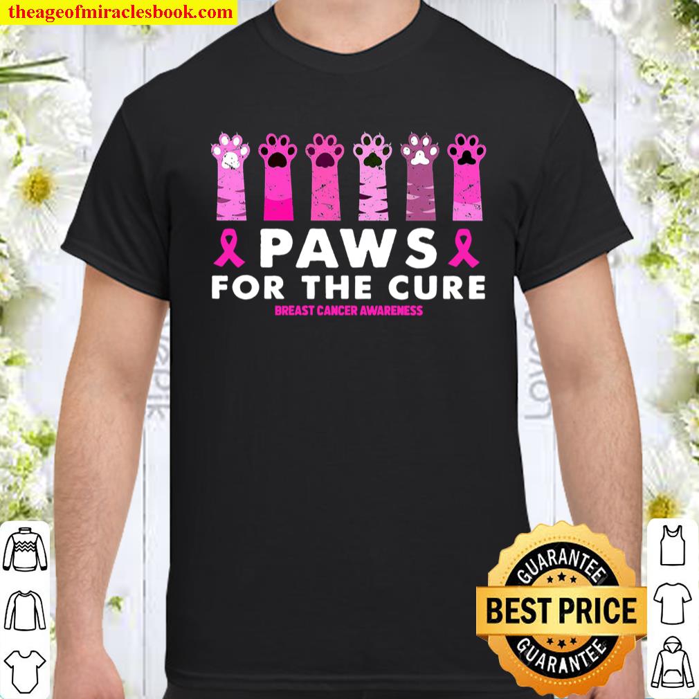 Paws For The Cure Breast Cancer Awareness Shirt, hoodie, tank top, sweater