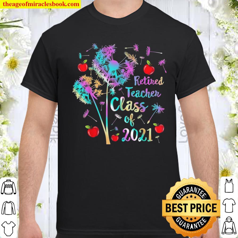 Retired Teacher Class Of 2021 Retirement Grandma Shirt, hoodie, tank top, sweater