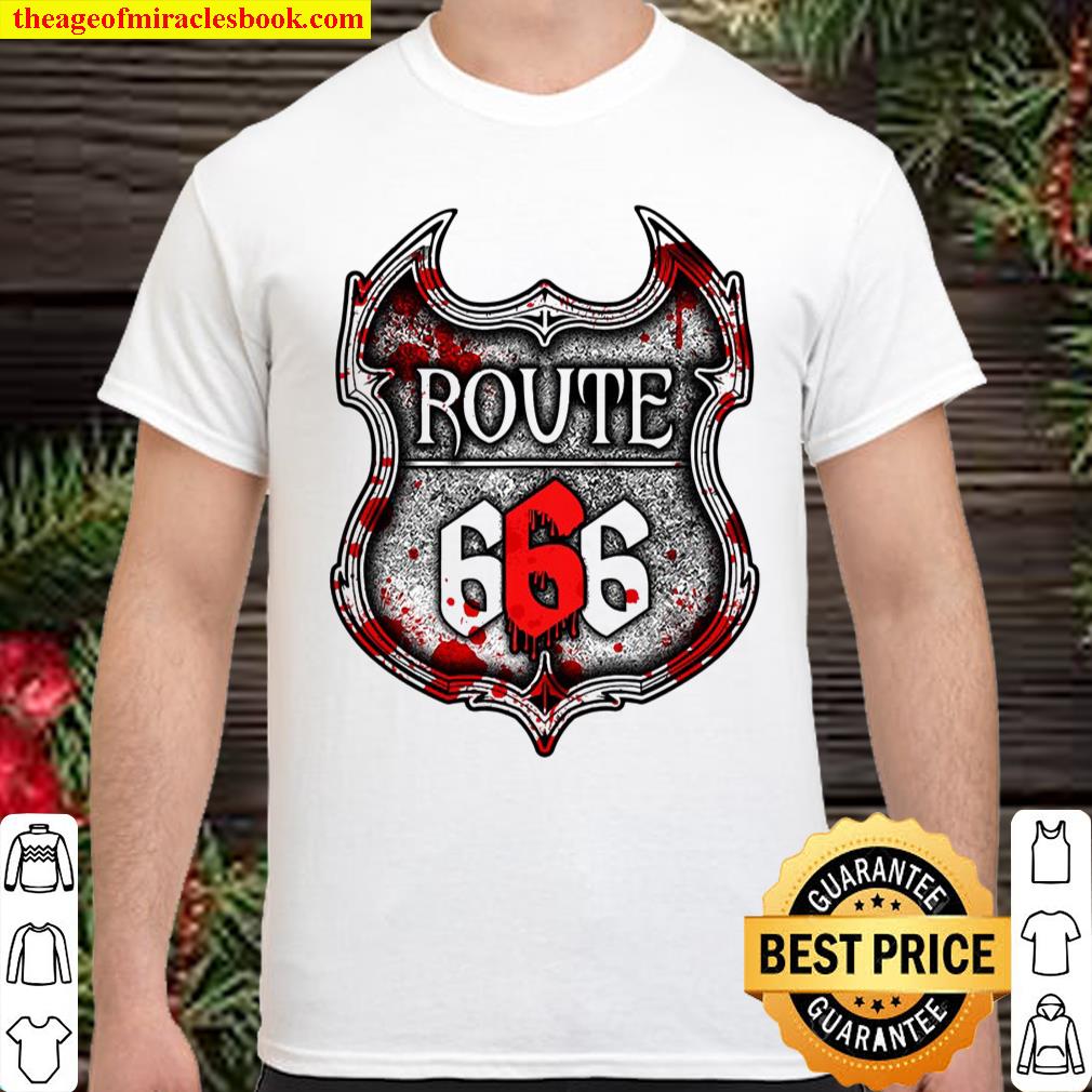 Route 666 I Road To Hell I Satanic shirt, hoodie, tank top, sweater