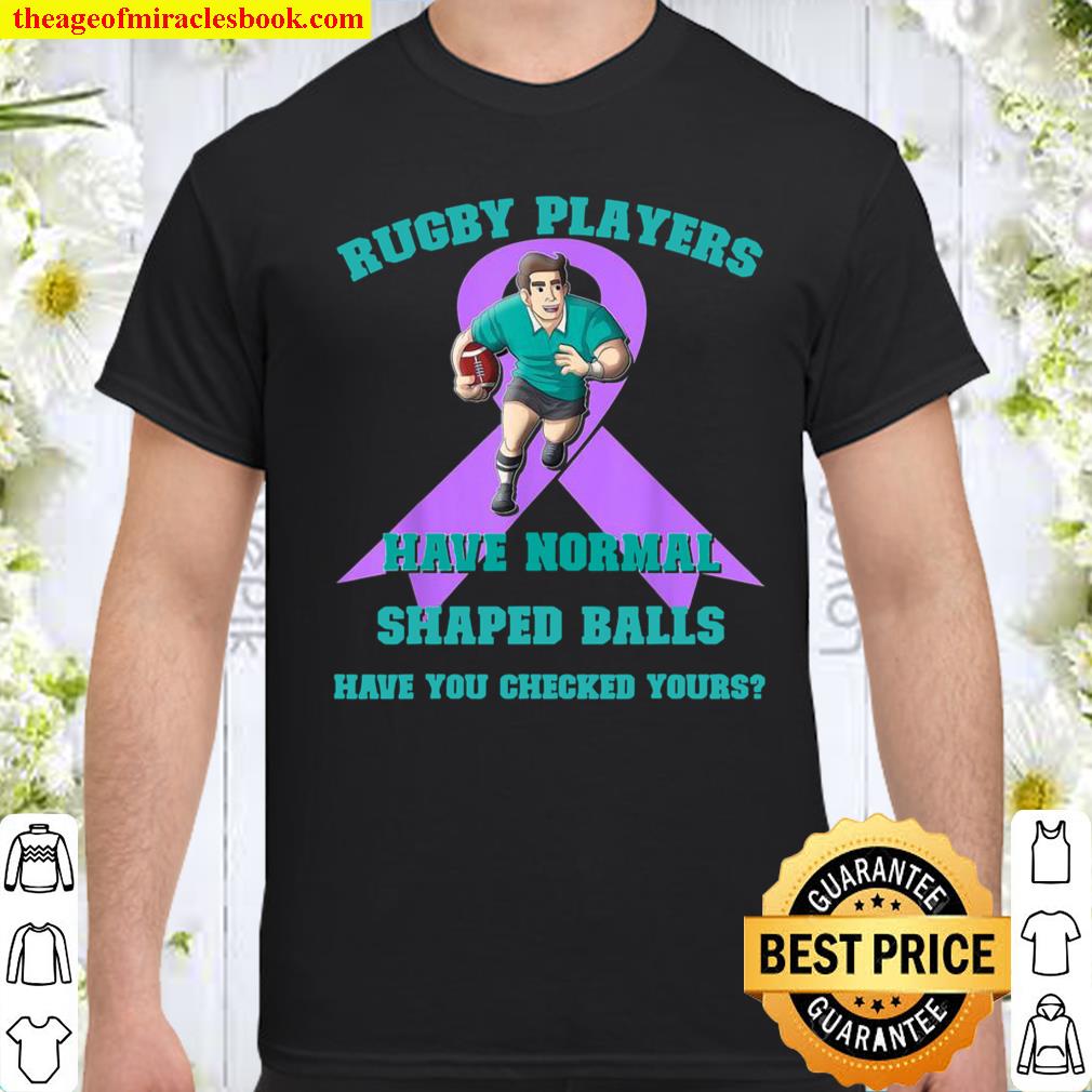 Rugby Players Balls Ribbon Testicular Cancer Awareness Shirt