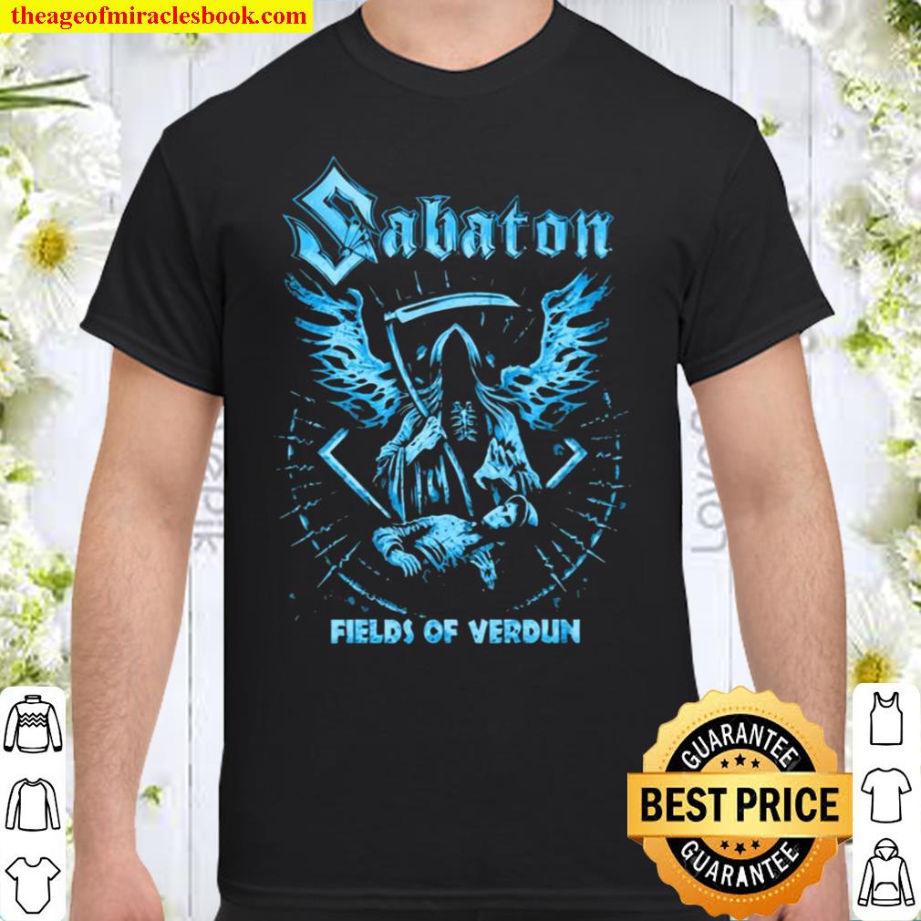 Sabaton Fields Of Verdun limited Shirt, Hoodie, Long Sleeved, SweatShirt