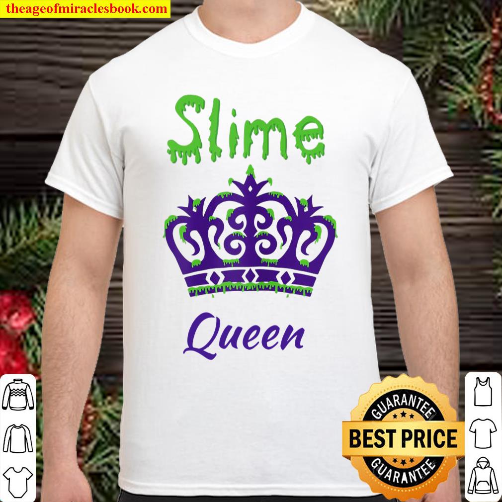 Slime Queen Kids Slime Maker Shirt Slime shirt, hoodie, tank top, sweater