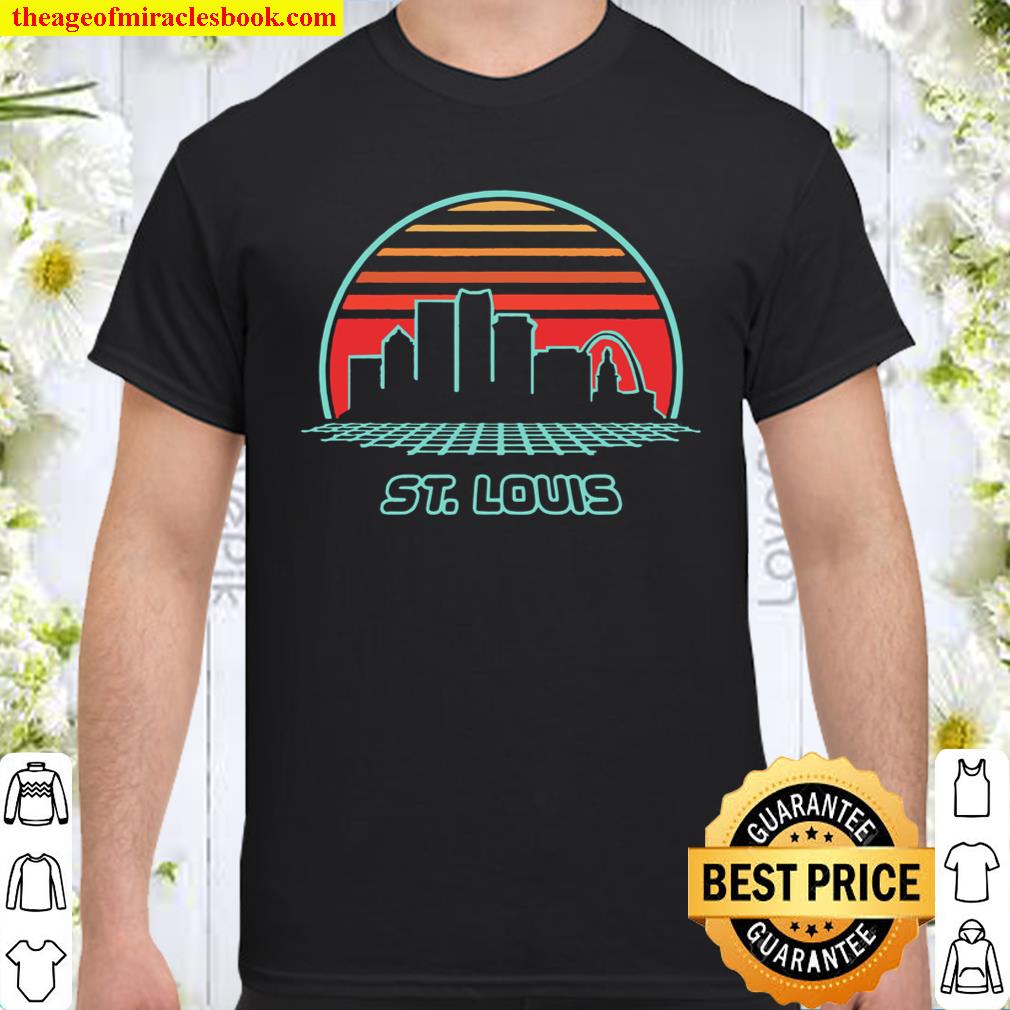 St. Louis City Skyline Retro 80’S Style Souvenir shirt, hoodie, tank top, sweater